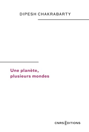 Une planète, plusieurs mondes von CNRS EDITIONS