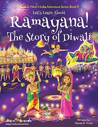 Let's Learn About Ramayana! The Story of Diwali. (Maya & Neel's India Adventure Series, Band 15) von Bollywood Groove