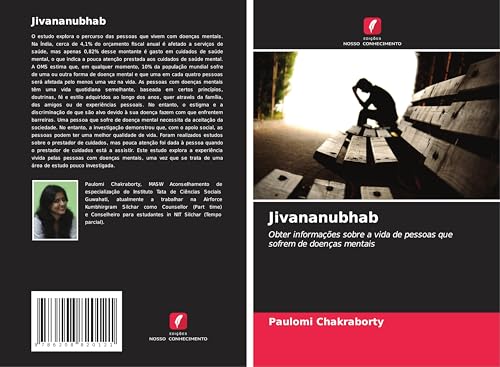 Jivananubhab: Obter informações sobre a vida de pessoas que sofrem de doenças mentais von Edições Nosso Conhecimento