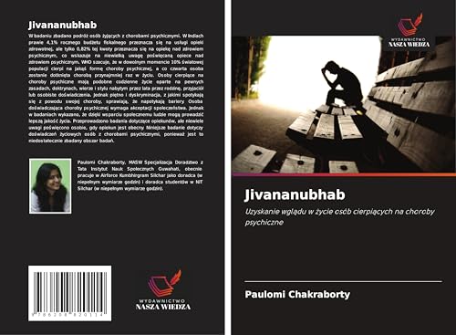 Jivananubhab: Uzyskanie wgl¿du w ¿ycie osób cierpi¿cych na choroby psychiczne
