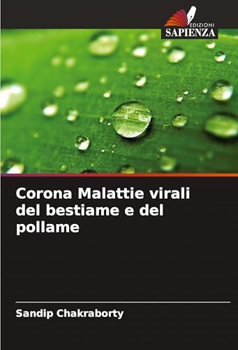 Corona Malattie virali del bestiame e del pollame von Edizioni Sapienza