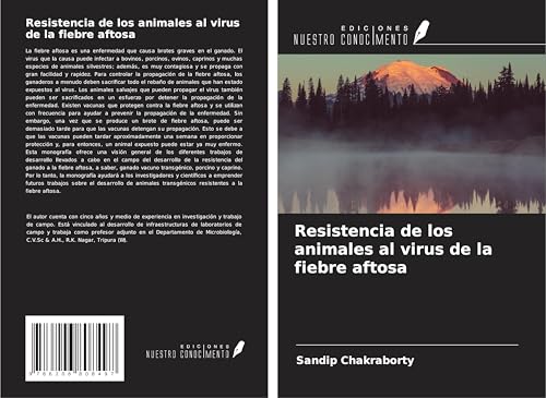 Resistencia de los animales al virus de la fiebre aftosa von Ediciones Nuestro Conocimiento