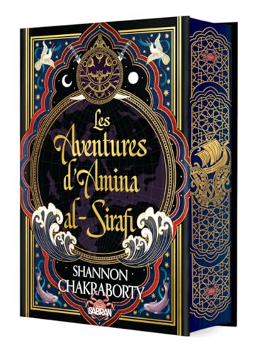 Les aventures d'Amina al-Sirafi - Tome 01 (relié collector) von SABRAN