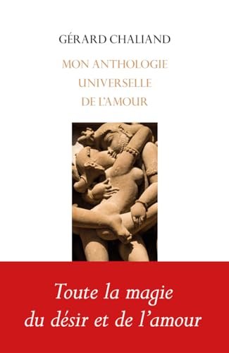 Miroirs De L'amour: Une Anthologie Universelle