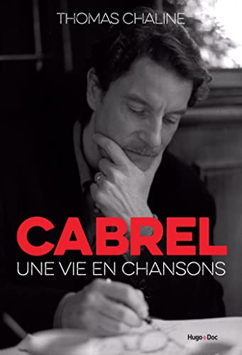 Cabrel - Une vie en chansons von HUGO DOCUMENT