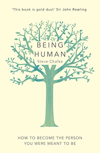 Being Human: How to become the person you were meant to be von Hodder & Stoughton