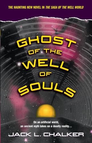 Ghost of the Well of Souls (Well World, Band 7) von Del Rey
