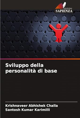 Sviluppo della personalità di base von Edizioni Sapienza