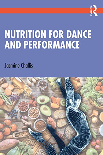 Nutrition for Dance and Performance von Routledge