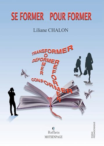 SE FORMER POUR FORMER: L'écriture comme expression d'une transformation von BOOKELIS