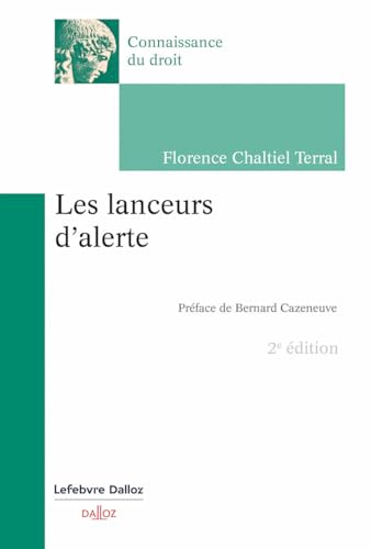 Les lanceurs d'alerte. 2e éd. von DALLOZ