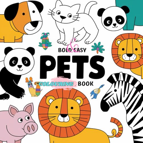 Bold and Easy Pet Colouring Book von Independently published