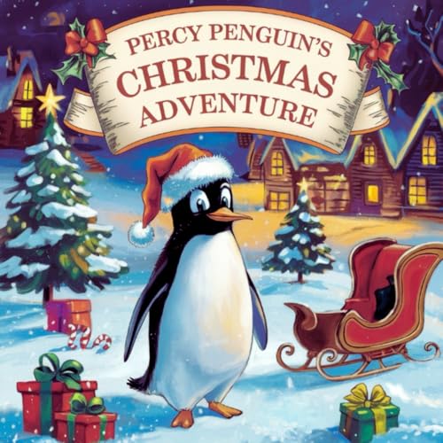 Percy penguin's Christmas adventure von Independently published