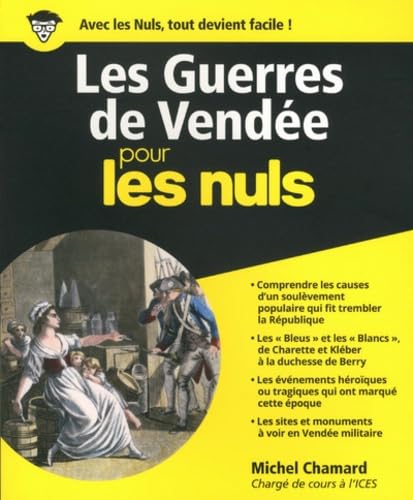 Les Guerres de Vendée pour les Nuls von First