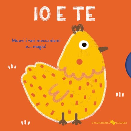 Io e te. Ediz. a colori (Libri per i più piccoli) von La Margherita