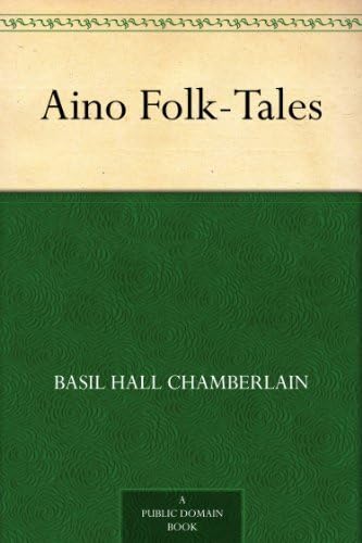 Aino Folk-Tales von Anson Street Press