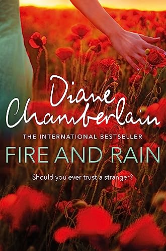 Fire and Rain: A scorching, page-turning novel you won't be able to put down Fire and Rain: A scorching, page-turning novel you won't be able to put down von Headline Review