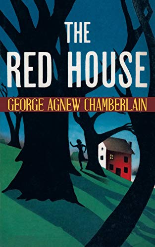 The Red House The Red House von Wildside Press