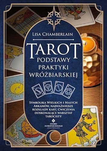 Tarot podstawy praktyki wróżbiarskiej von Studio Astropsychologii