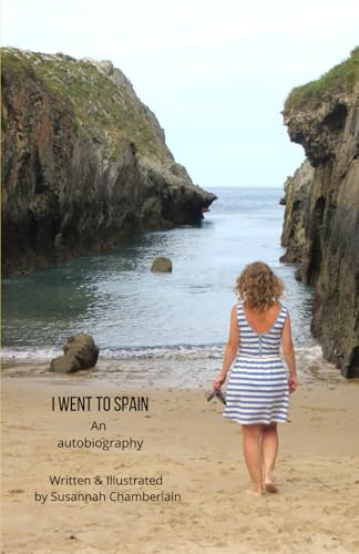 I Went to Spain: A Sparrow Once Told Me I Went to Spain: A Sparrow Once Told Me von KDP