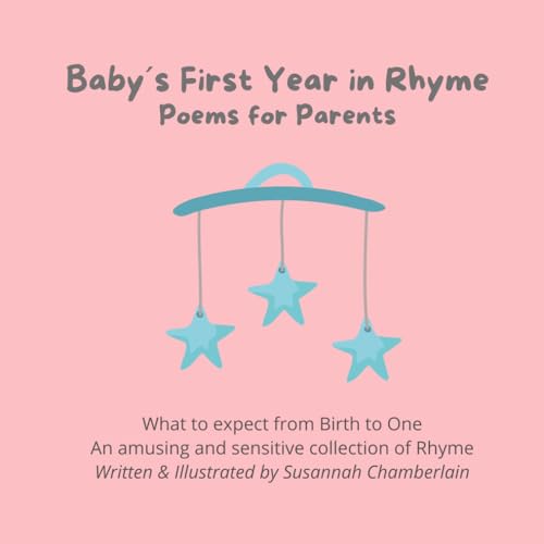 Baby´s First Year in Rhyme von Kindle direct publishing