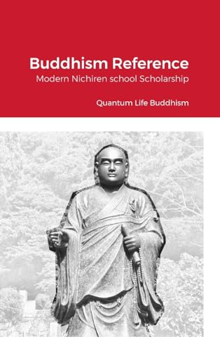 Buddhism Reference: Modern Nichiren school Scholarship von Lulu.com