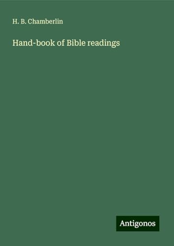 Hand-book of Bible readings von Antigonos Verlag
