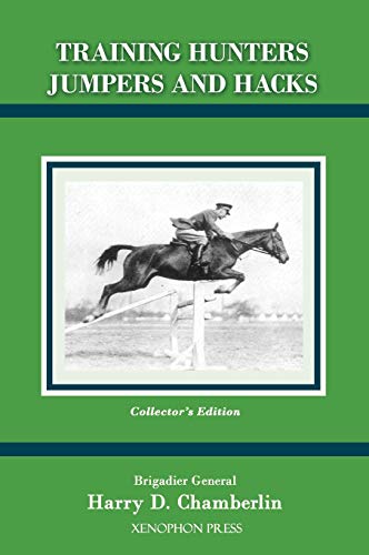 Training Hunters Jumpers and Hacks Training Hunters Jumpers and Hacks