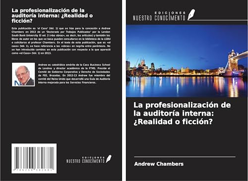 La profesionalización de la auditoría interna: ¿Realidad o ficción? von Ediciones Nuestro Conocimiento