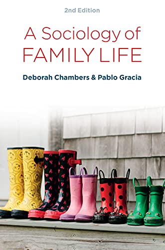 A Sociology of Family Life: Change and Diversity in Intimate Relations von Polity Pr