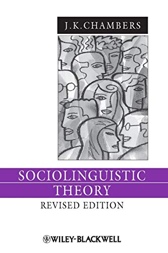 Sociolinguistic Theory (Language in Society) von Wiley-Blackwell