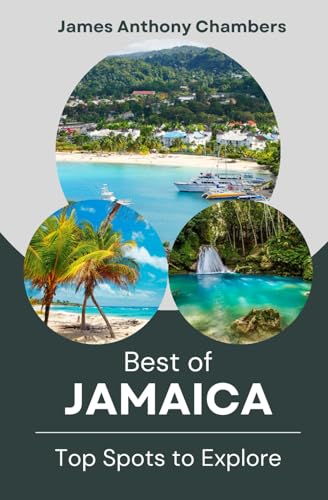 Best of Jamaica: Top Spots to Explore von Independently published