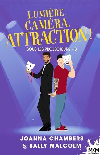 Lumière, caméra, attraction !: Sous les projecteurs, T3 von MXM BOOKMARK