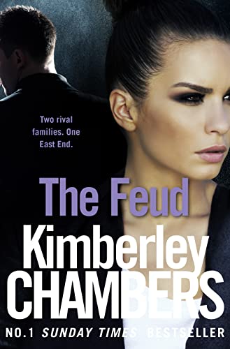 The Feud: Two rival families. One East End. (The Mitchells and O’Haras Trilogy)