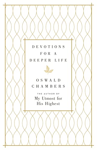 Devotions for a Deeper Life: A Daily Devotional von Zondervan