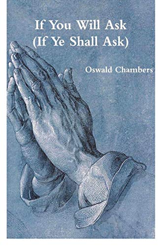 If You Will Ask (If Ye Shall Ask) von Must Have Books