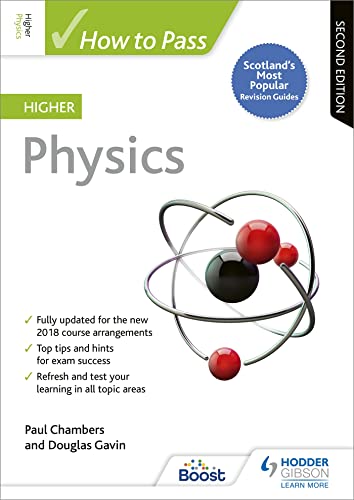 How to Pass Higher Physics, Second Edition (How To Pass - Higher Level)
