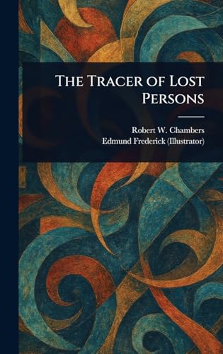The Tracer of Lost Persons von Anson Street Press