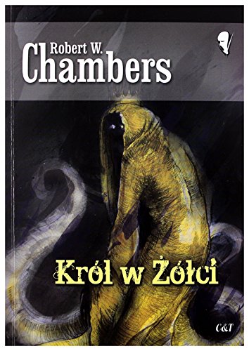 Krol w Zolci (BIBLIOTEKA GROZY) von C&T