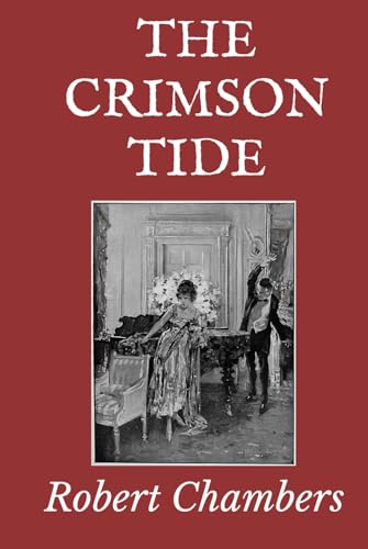 The Crimson Tide The Crimson Tide von Independently published