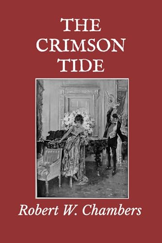 The Crimson Tide The Crimson Tide von Independently published
