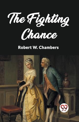 The Fighting Chance von Double 9 Books