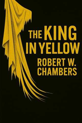 The King In Yellow The King In Yellow von Independently published