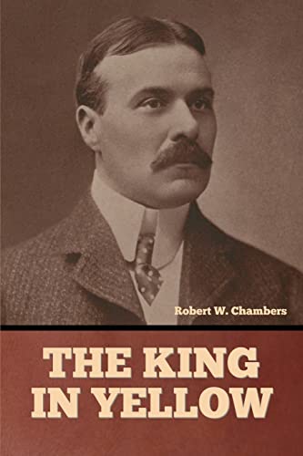 The King in Yellow von Bibliotech Press