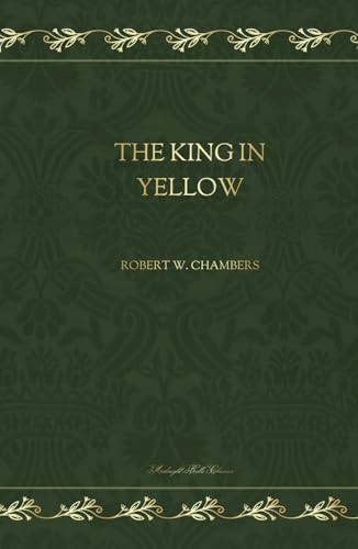 The King in Yellow The King in Yellow von Independently published