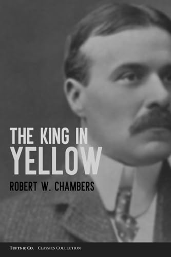 The King in Yellow The King in Yellow von Independently published
