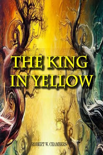 The King in Yellow: Annotated The King in Yellow: Annotated von Independently published