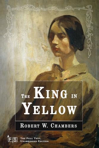 The King in Yellow: Classic Edition Republished by North Publishers von Independently published