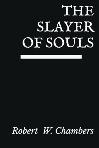 The Slayer of Souls The Slayer of Souls von Independently published