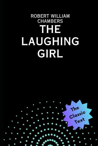 The Laughing Girl von Independently published